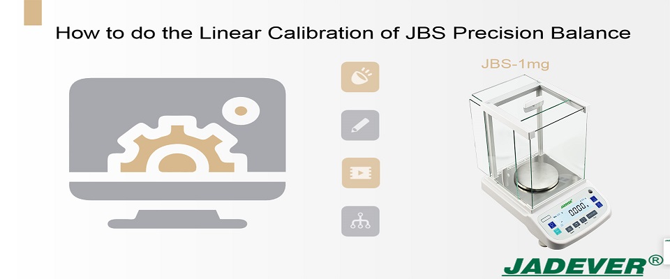 Cách thực hiện Hiệu chỉnh tuyến tính của Cân chính xác JBS