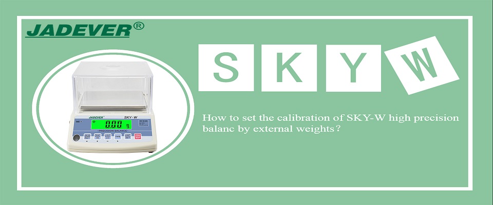 Cách cài đặt hiệu chỉnh cân bằng chính xác cao SKY-W bằng quả cân ngoài
